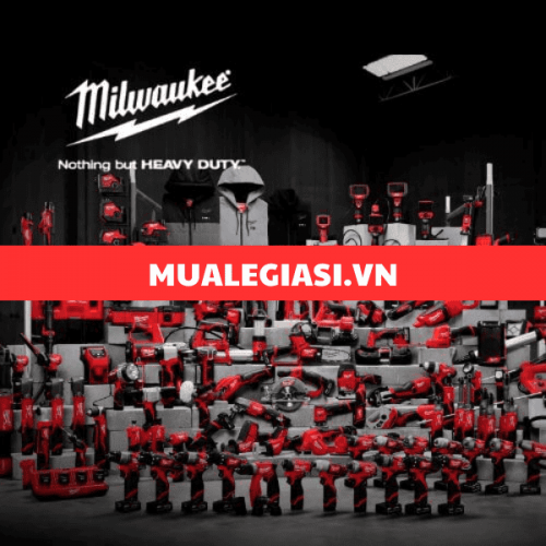 BẢNG GIÁ MILWAUKEE (LH: 0909 926 992 - NHẬN GIÁ TỐT NHẤT )