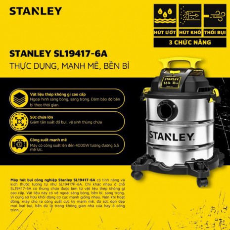 Máy hút bụi Công nghiệp 3 chức năng 23L Stanley SL19417-6A (4000W – 5.5HP)