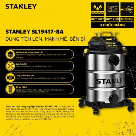 Máy hút bụi Công nghiệp 3 chức năng 30L Stanley SL19417-8A (4000W – 5.5HP)